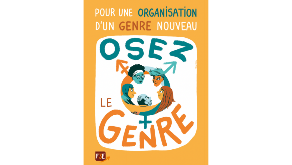 Illustration jaune avec le texte "Pour une organisation d'un genre nouveau osez le genre"