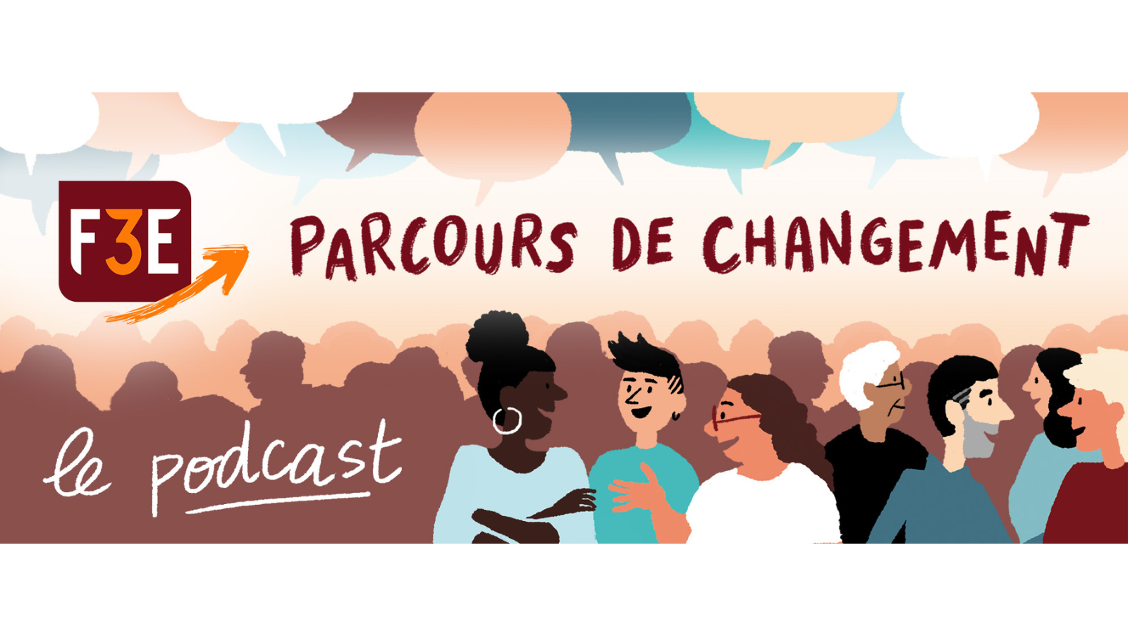 Illustration montrant des adultes parlant ensemble et le txte "Parcours de changement - Le podcast"