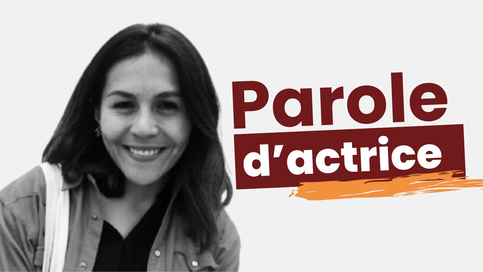 Poto de Johanna en noir et blanc avec le texte "parole d'actrice"