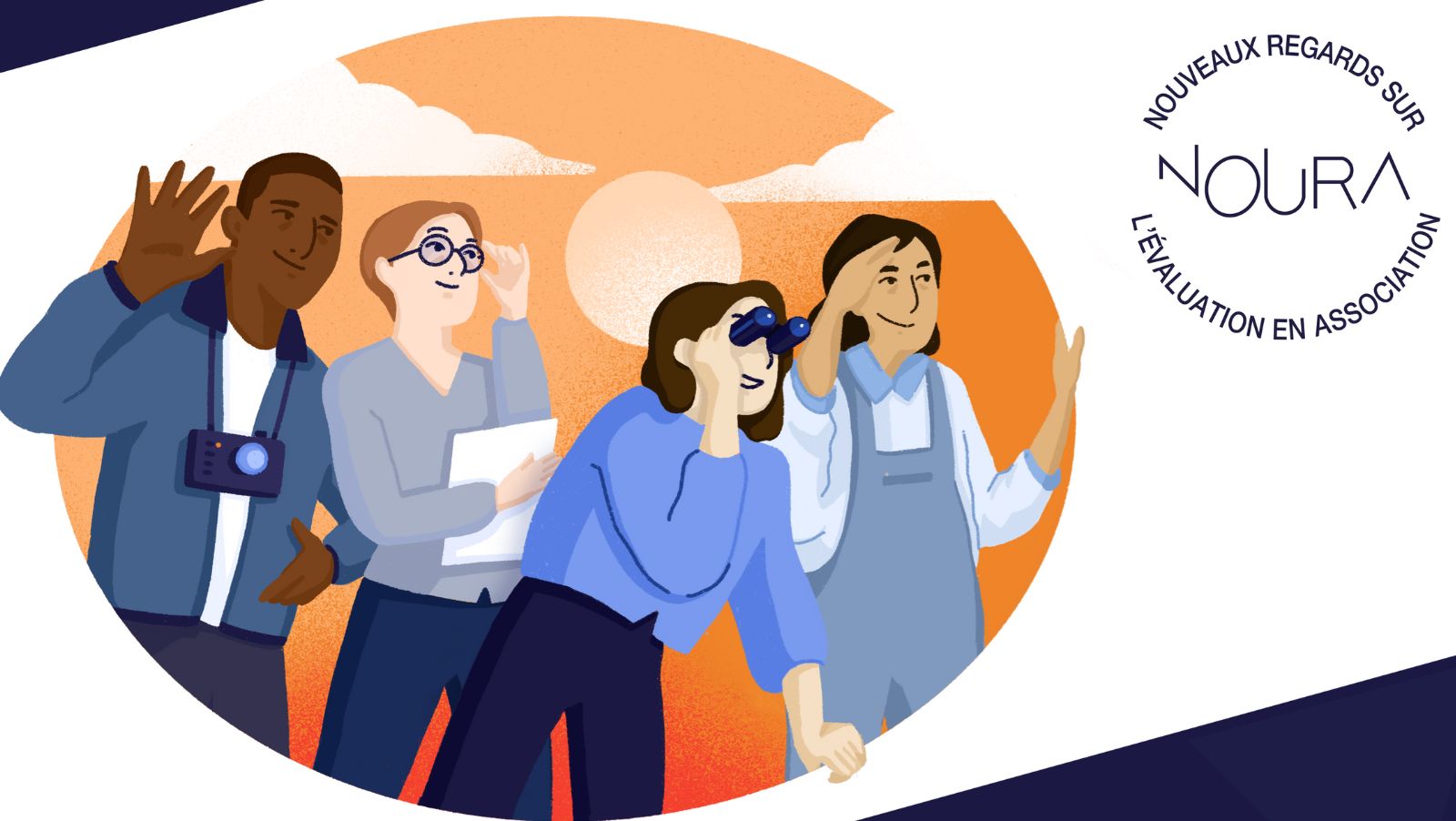 Quatre adultes regardent au loin. Sur le côté le texte NOURA Nouveaux regards sur l'évaluation en association